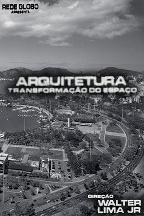 Arquitetura, A Transformação do Espaço Poster