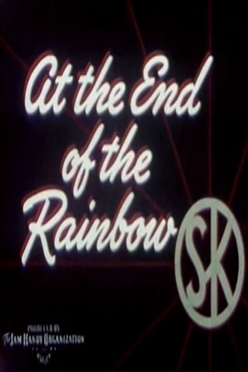 At the End of the Rainbow Poster