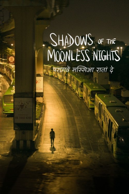 Shadows of the Moonless Nights Poster