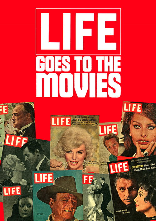 LIFE Goes to the Movies Poster