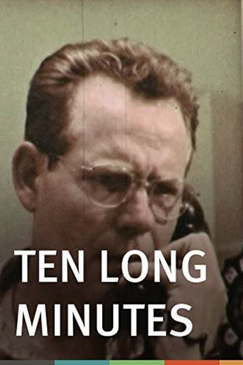 Ten Long Minutes Poster