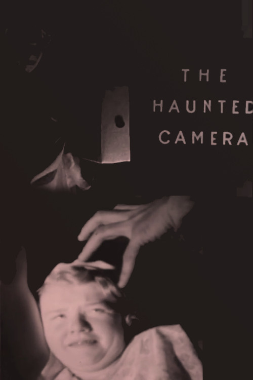 The Haunted Camera Poster
