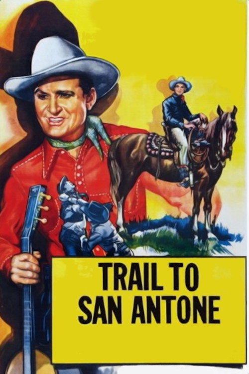 Trail to San Antone Poster