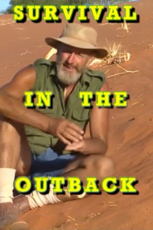 Survival In The Outback Poster