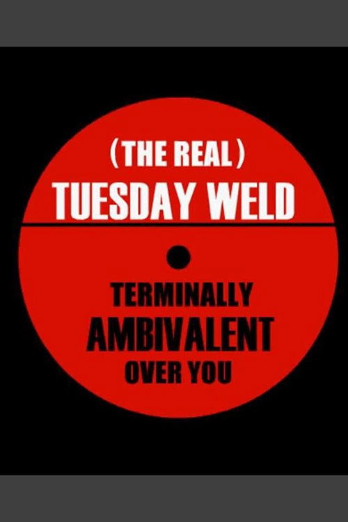 Terminally Ambivalent Over You Poster