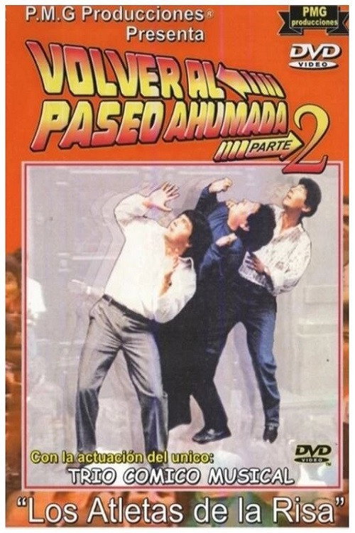 Los Atletas de la Risa Volver al Paseo Ahumada 2 Poster