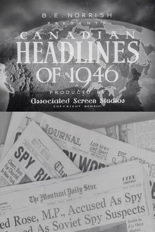 Canadian Headlines of 1946 Poster