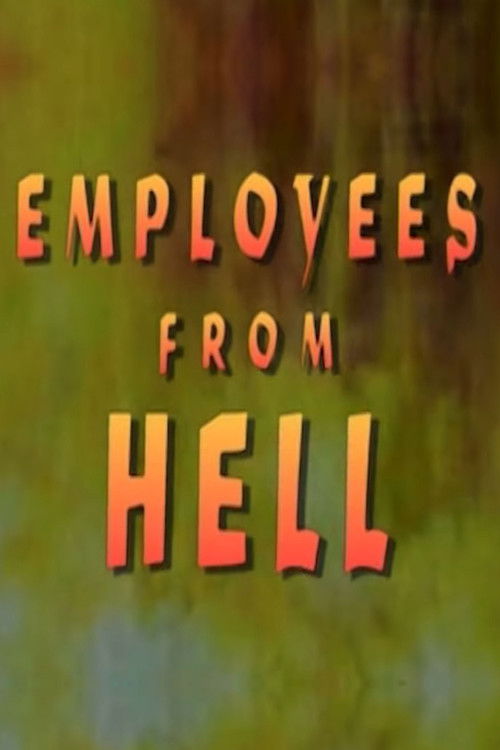 Employees From Hell Poster