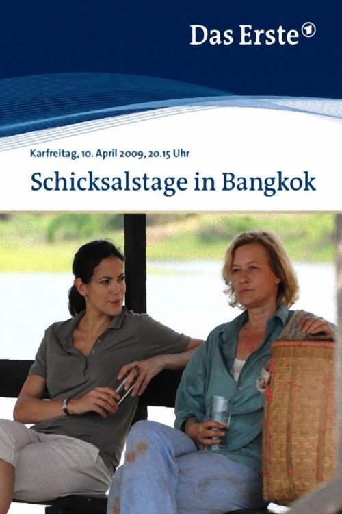 Schicksalstage in Bangkok Poster
