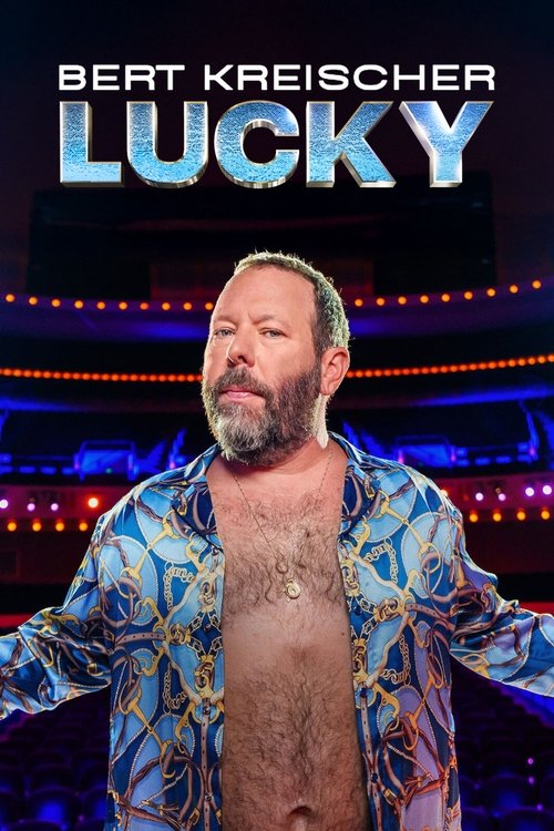Bert Kreischer: Lucky Poster