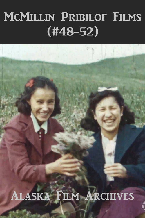 McMillin Pribilof Films (48-52) Poster