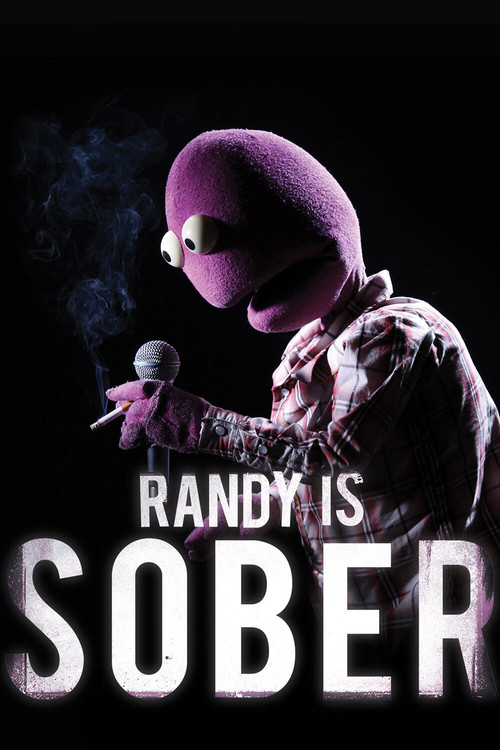 Randy is Sober Poster