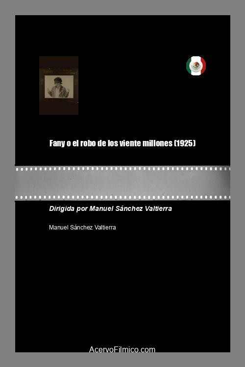Fanny o el robo de los veinte millones Poster