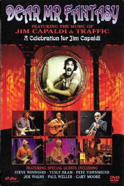 Dear Mr. Fantasy - A Celebration for Jim Capaldi Poster
