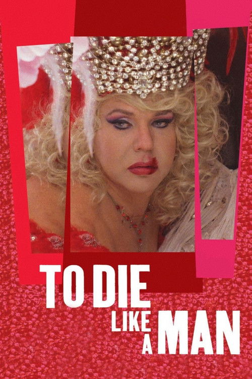 To Die Like a Man Poster