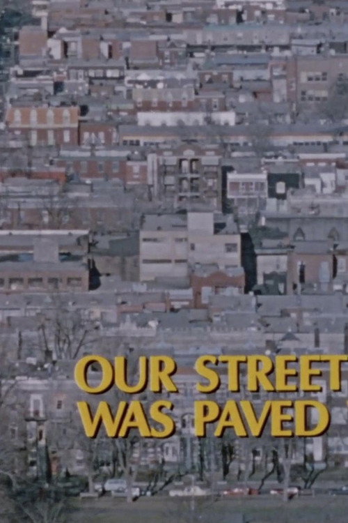 Our Street Was Paved with Gold Poster