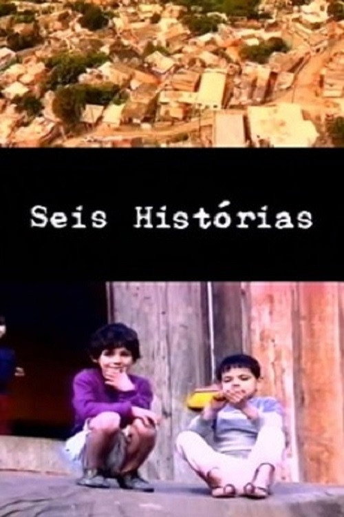 Seis Histórias Poster