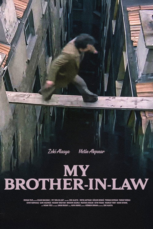 My Brother-in-Law Poster