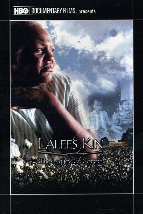 LaLee's Kin: The Legacy of Cotton Poster