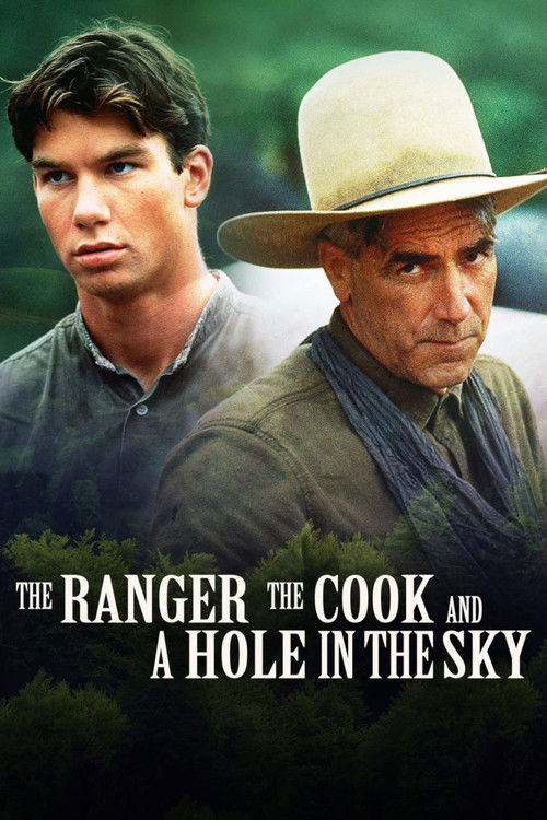 The Ranger, the Cook and a Hole in the Sky Poster