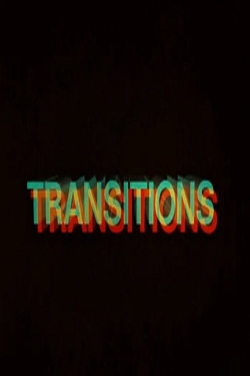 Transitions Poster