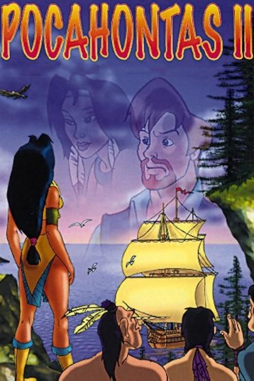 Pocahontas 2: The Return of John Smith Poster
