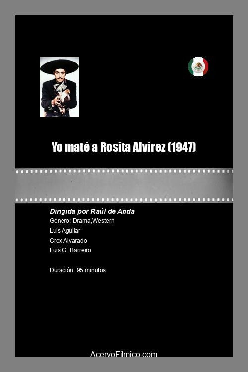 Yo maté a Rosita Alvírez Poster
