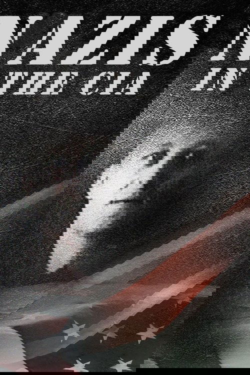 Nazis in the CIA Poster