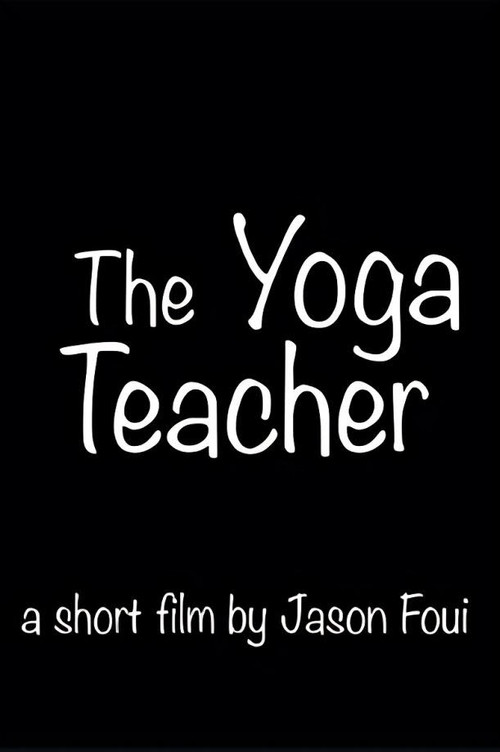 The Yoga Teacher Poster
