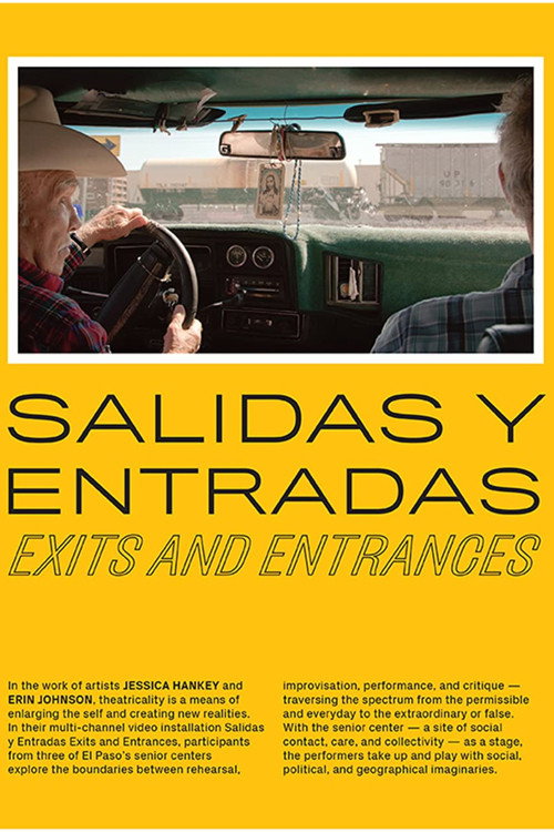 Salidas y Entradas | Exits and Entrances Poster