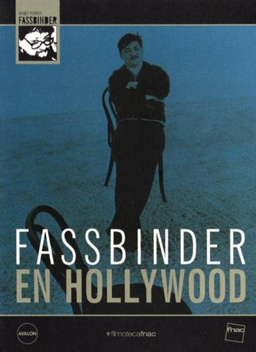 Fassbinder in Hollywood Poster