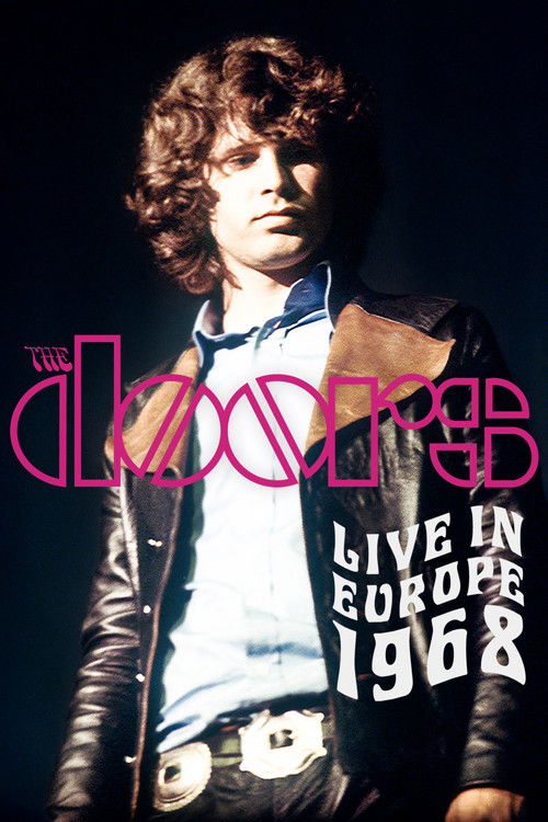 The Doors: Live in Europe 1968 Poster