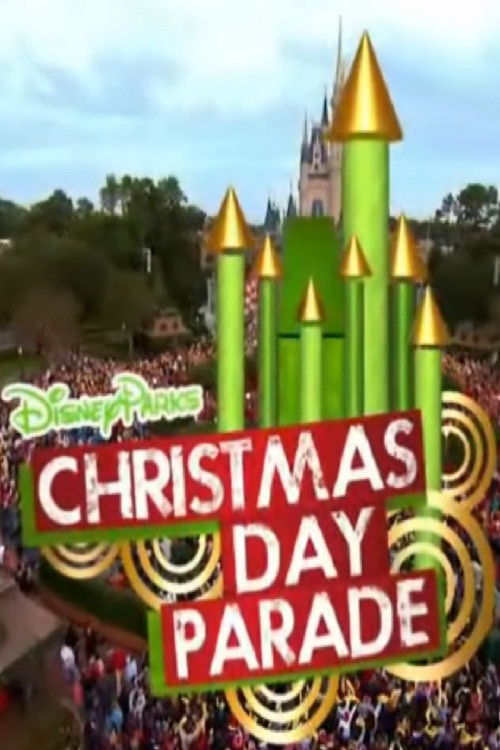 Disney Parks Christmas Day Parade Poster