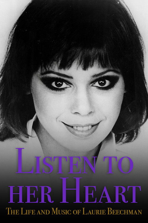 Listen to Her Heart: The Life and Music of Laurie Beechman Poster
