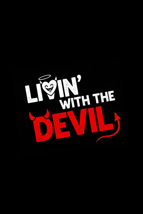 Livin' with the Devil Poster