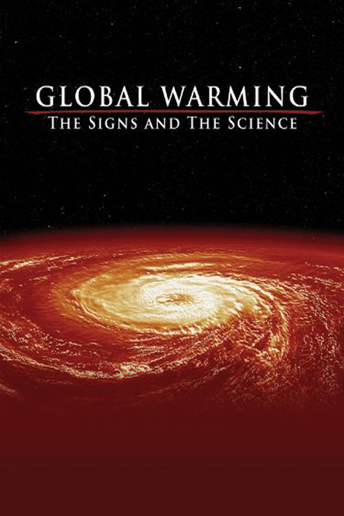 Global Warming: The Signs and the Science Poster