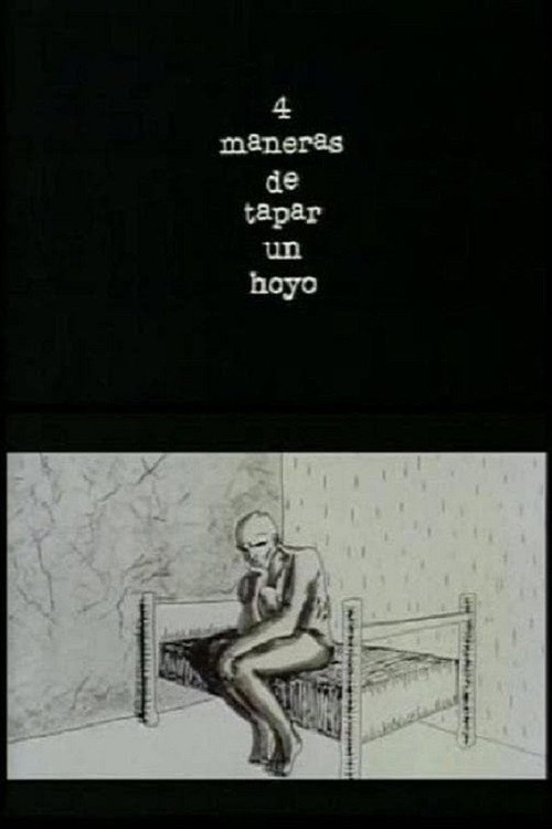4 maneras de tapar un hoyo Poster