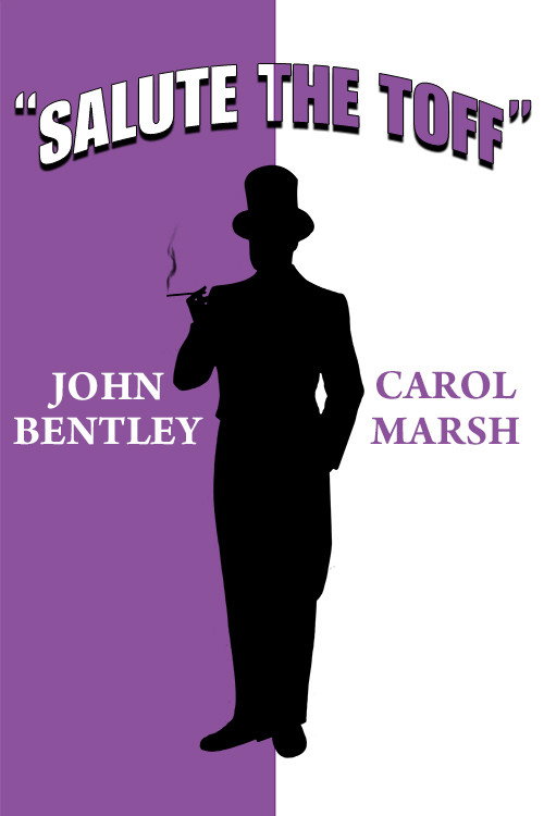 Salute the Toff Poster