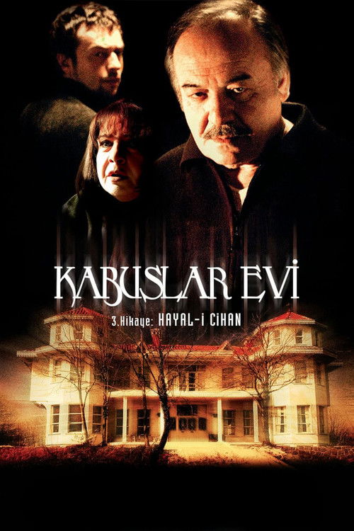 Kabuslar Evi: Hayal-i Cihan Poster