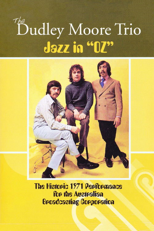 The Dudley Moore Trio - Jazz in "Oz" Poster