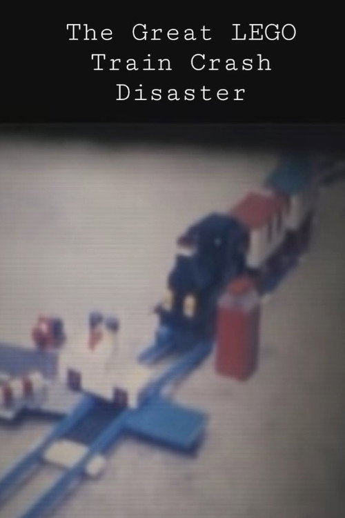 The Great LEGO Train Crash Disaster Poster