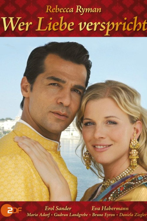 Wer Liebe verspricht Poster