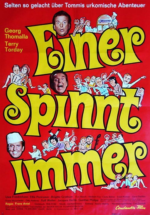 Einer spinnt immer Poster