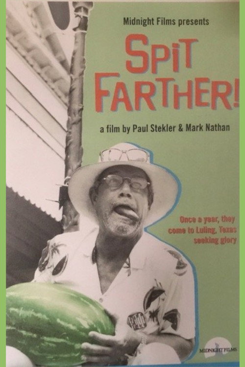 Spit Farther! Poster