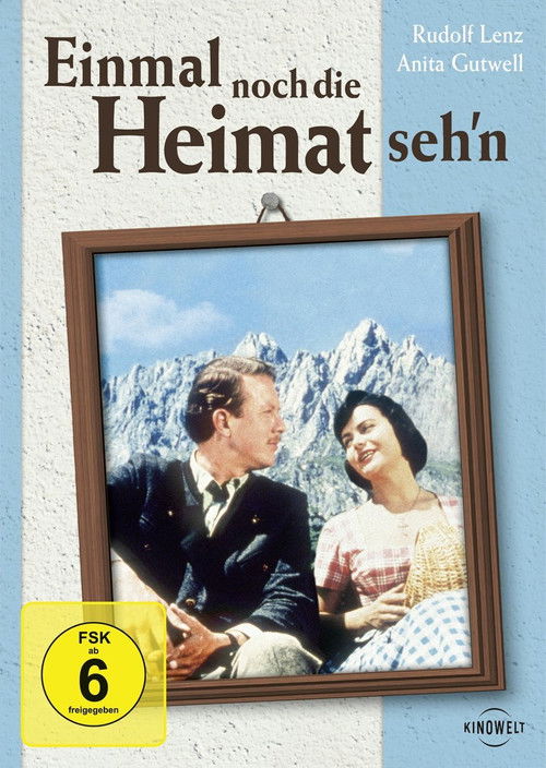 Einmal noch die Heimat seh’n Poster