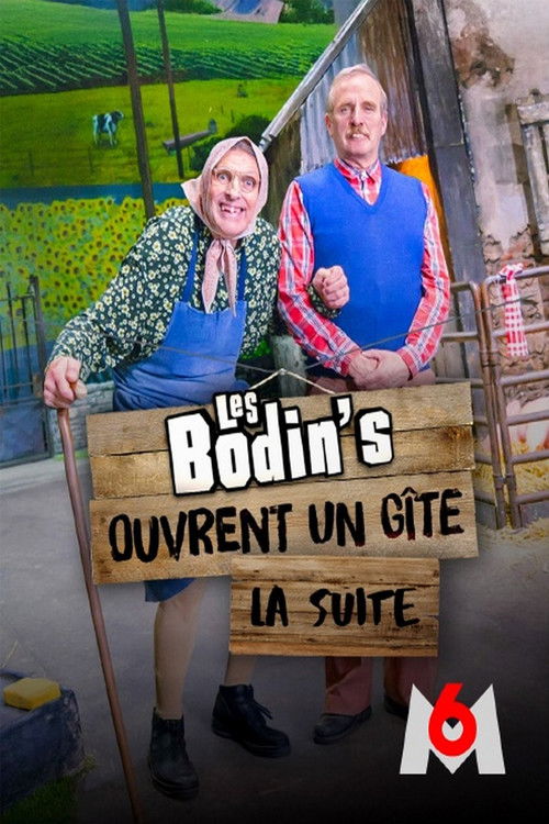Les Bodin's ouvrent un gîte : La suite Poster