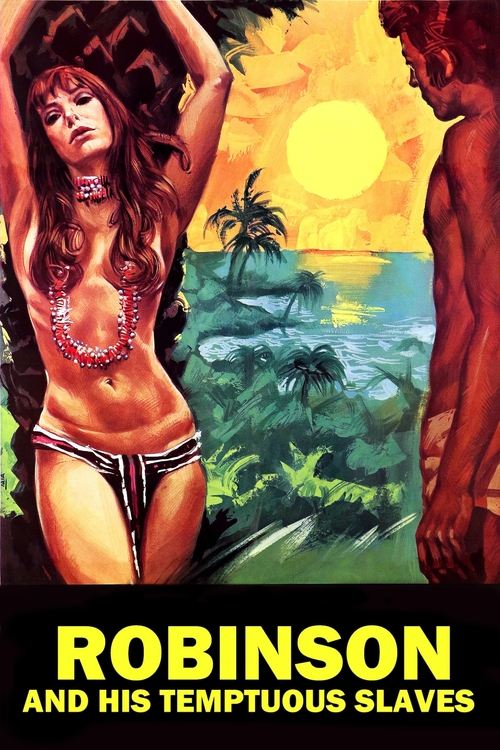Robinson and His Tempestuous Slaves Poster