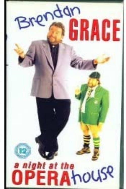 Brendan Grace - A Night At The Opera House Poster