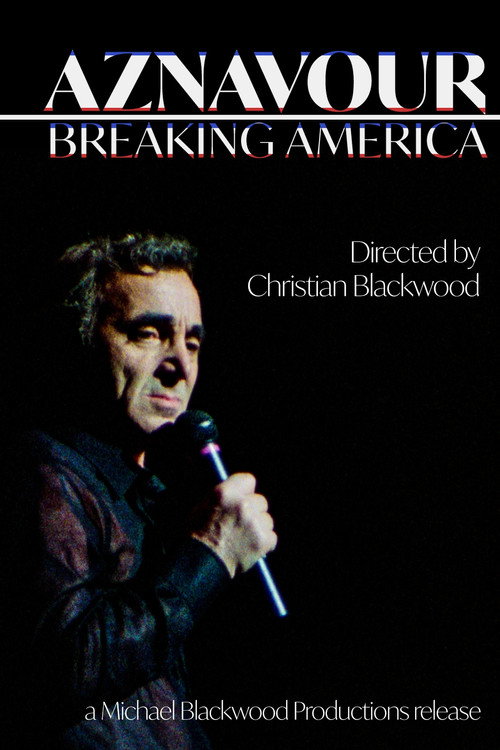 Aznavour: Breaking America Poster