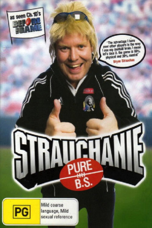 Strauchanie - Pure B.S. Poster